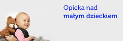 Opieka nad małym dzieckiem